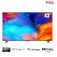 TV TCL 43-inch 4K 43P635 tràn viền - GoogleTV; Loa Dolby Audio 20W; AIPQ 2.0