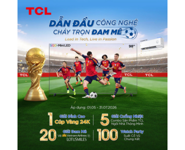 DẪN ĐẦU CÔNG NGHỆ - CHÁY TRỌN ĐAM MÊ