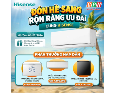 ĐÓN HÈ SANG - RỘN RÀNG ƯU ĐÃI CÙNG HISENSE