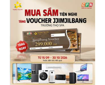 MUA SẮM TIỆN NGHI TẶNG VOUCHER JJIMJILBANG