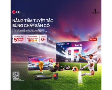 NÂNG TẦM TUYỆT TÁC, BÙNG CHÁY SÂN CỎ