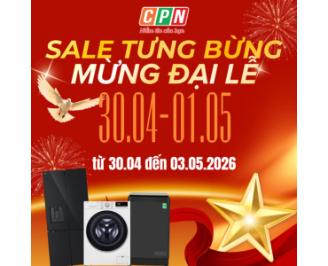 CPN VIỆT NAM THÔNG BÁO HOẠT ĐỘNG XUYÊN LỄ 30/4 – 1/5