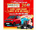 "CHỐT ĐƠN NGAY - LƯỚT ÔTÔ VỀ NHÀ" MỪNG SINH NHẬT CPN 24 TUỔI