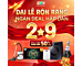ĐẠI LỄ RỘN RÀNG - NGÀN DEAL HẤP DẪN