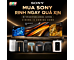 MUA SONY RINH QUÀ XỊN