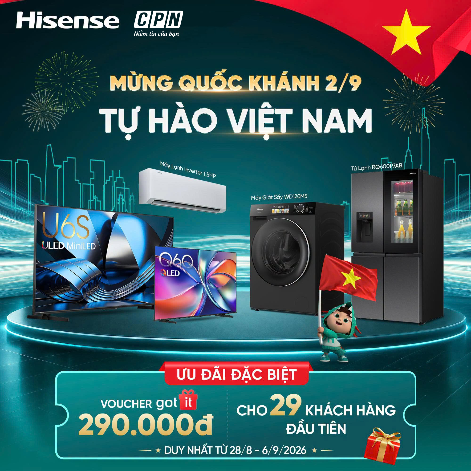 MỪNG QUỐC KHÁNH 2/9 - TỰ HÀO VIỆT NAM SĂN ƯU ĐÃI CÙNG HISENSE 