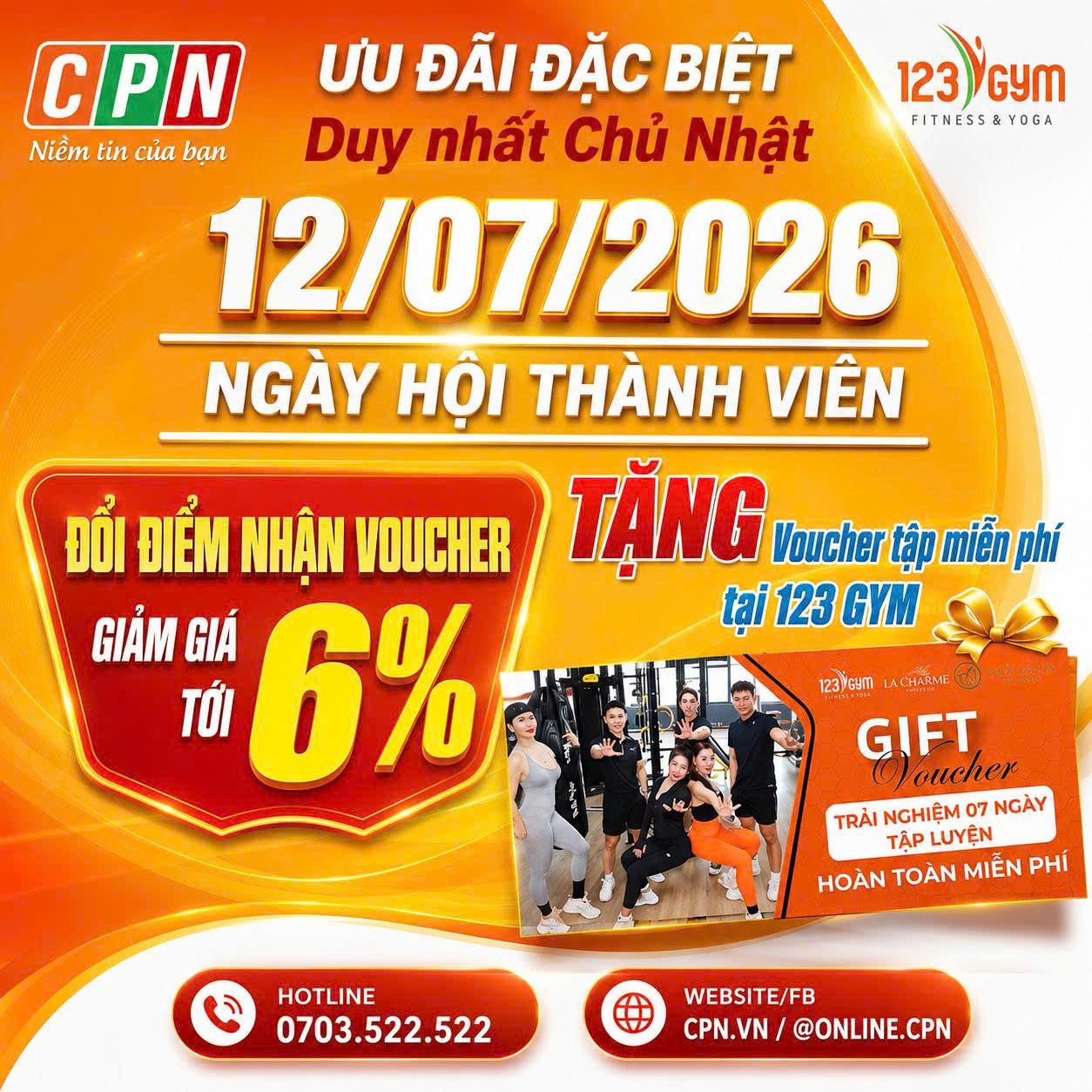 NGÀY HỘI THÀNH VIÊN CPN 12 HÀNG THÁNG 7/2026