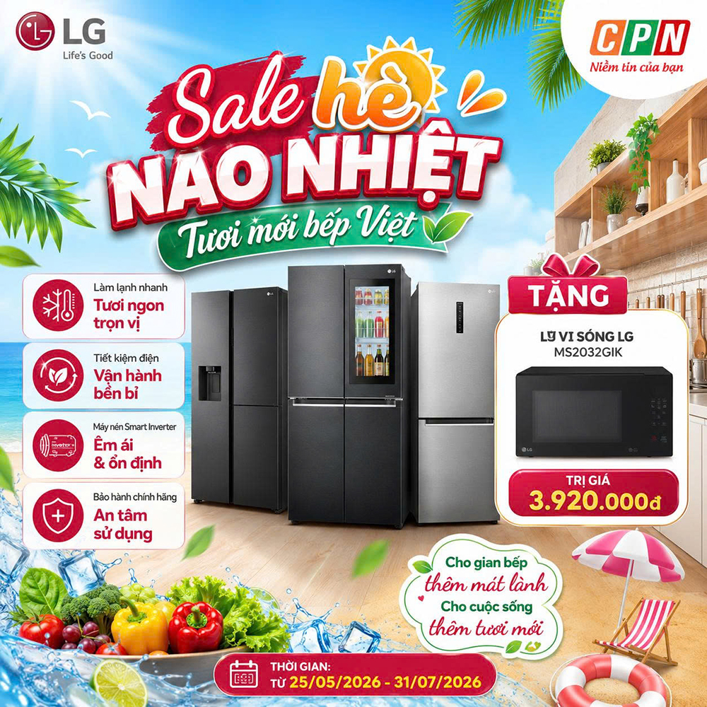 SALE HÈ NÁO NHIỆT - TƯƠI MỚI BẾP VIỆT CÙNG TỦ LẠNH LG