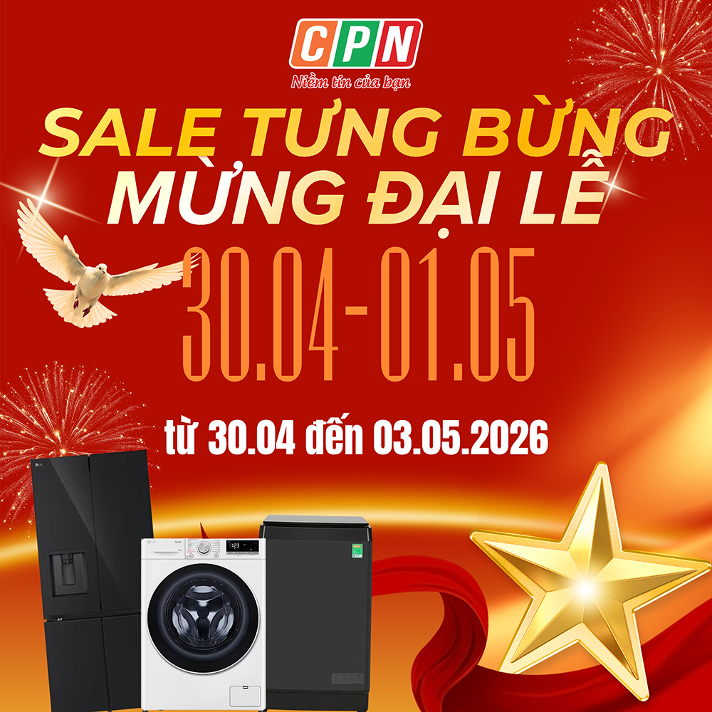 CPN VIỆT NAM THÔNG BÁO HOẠT ĐỘNG XUYÊN LỄ 30/4 – 1/5
