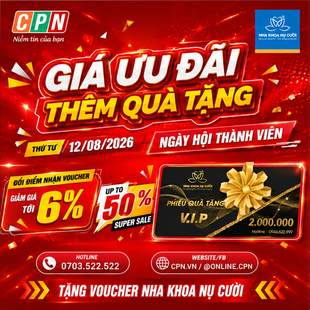 NGÀY HỘI THÀNH VIÊN CPN 12 HÀNG THÁNG 8/2026